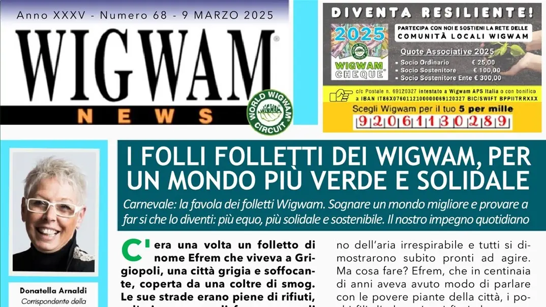 I folli folletti dei Wigwam, per un mondo più verde e solidale